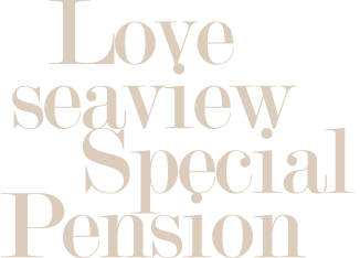 Lovee seaview Special Pension