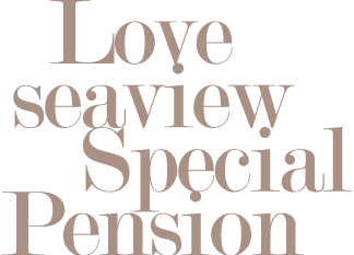 Lovee seaview Special Pension